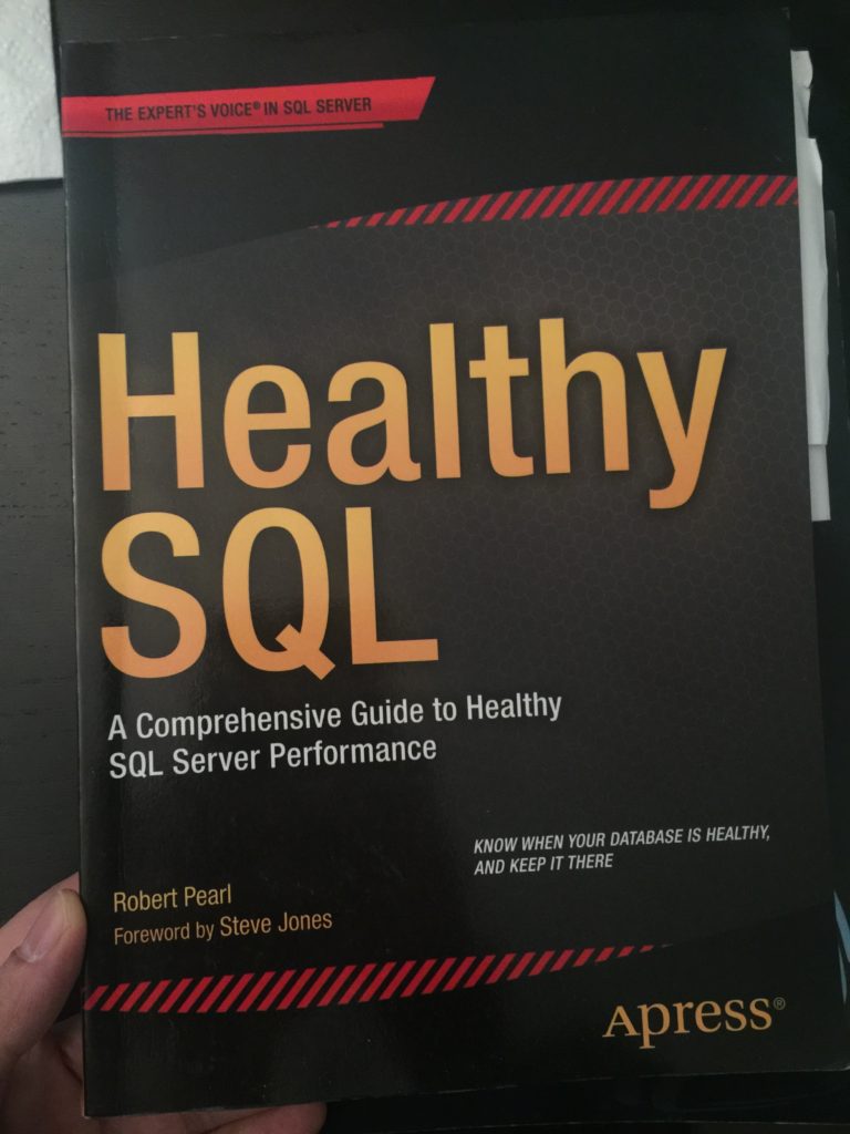 Healthy SQL by Robert Pearl